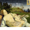 T.Merula: Arie e Capricci -Folle e ben che si crede, Chi vuol ch'io m'inamori, etc (3/1993) / Montserrat Figueras(S), Ton Koopman(cemb), Rolf Lislevand(lute), etc T.Merula: Arie e Capricci -Folle e ben che si crede, Chi vuol ch'io m'inamori, etc (3/1993) / Montserrat Figueras(S), Ton Koopman(cemb), Rolf Lislevand(lute), etc