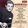 Live Recording 1937-1943: Franck, Debussy, Brahms, etc / John Barbirolli(cond), New York PO, etc
