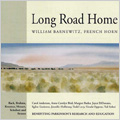 Long Road Home -J.S.Bach/C.Kreutzer/R.Strauss/Schubert/etc:William Barnewitz(hrn)/Ursula Oppens(p)/etc