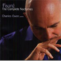 チャールズ・オーウェン/Faure： The complete Nocturnes -No.1-No.13 / Charles Owen(p)[AV2133]