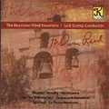 The Composer's Voice: H. Owen Reed / Keystone Wind Ensemble