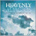 Heavenly Adagios