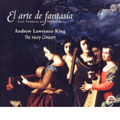 El Arte de Fantasia / Andrew Lawrence-King, The Harp Consort