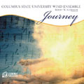 Journey  / Columbus State University Wind Ensemble