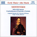 Monteverdi: Ballo delle ingrate, etc Monteverdi: Ballo delle ingrate, etc