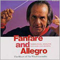 ファンファーレとアレグロ:フレデリック・フェネル(指揮)/東京佼成ウィンドオーケストラ ファンファーレとアレグロ:フレデリック・フェネル(指揮)/東京佼成ウィンドオーケストラ