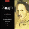 Donizetti: Operas Donizetti: Operas