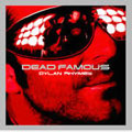 Dead Famous