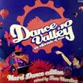 Dance Valley Festival #10 2004, Hard Dance Edition Mixed By Tom Harding