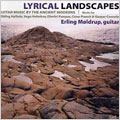LYRICAL LANDSCAPES:HALNASS/HOLMBOE/PAMPAS/CASSADO/ETC:ERLING MOLDRUP(g)/ETC LYRICAL LANDSCAPES:HALNASS/HOLMBOE/PAMPAS/CASSADO/ETC:ERLING MOLDRUP(g)/ETC