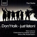 Don't Talk - Just Listen! / Edward Wickham, The Clerks