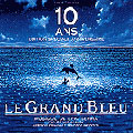 Le Grand Bleu - 10th Anniversary edition