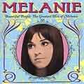 Melanie (Singer/Songwriter)/Beautiful People The Greatest Hits Of Melanie [99630]