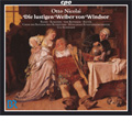 Nicolai: Die Lustigen Weiber von Windsor / Ulf Schirmer, Munich Radio Orchestra, Juliane Banse(S), Anna Korondi(S), Annette Markert(Ms), etc Nicolai: Die Lustigen Weiber von Windsor / Ulf Schirmer, Munich Radio Orchestra, Juliane Banse(S), Anna Korondi(S), Annette Markert(Ms), etc