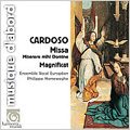 M.Cardoso: Missa "Miserere mihi Domine", Magnificat / Philippe Herreweghe(cond), Ensemble Vocal Europeen