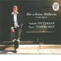 Schubert: Die Schone Mullerin / Nathalie Stutzmann, Inger Sodergren Schubert: Die Schone Mullerin / Nathalie Stutzmann, Inger Sodergren