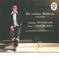 Schubert: Die Schone Mullerin / Nathalie Stutzmann, Inger Sodergren