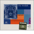 Tilo Medek: Organ Works / Martin Schmeding Tilo Medek: Organ Works / Martin Schmeding