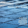 Snell: Chamber Music for Harp (2007) / Skaila Kanga(hp), Karen Jones(fl), Judith Busbridge(va), Caroline Dearnley(vc), Nicholas Bucknall(cl), Richard Bissill(hrn), Marcia Crayford(vn) Snell: Chamber Music for Harp (2007) / Skaila Kanga(hp), Karen Jones(fl), Judith Busbridge(va), Caroline Dearnley(vc), Nicholas Bucknall(cl), Richard Bissill(hrn), Marcia Crayford(vn)