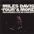 Four & More: Recorded Live In Concert