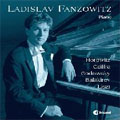 LADISLAV FANZOWITZ PLAYS HOROWITZ/CZIFFRA/GODOWSKY/BALAKIREV/LISZT