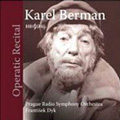 Operatic Recital / Karel Berman Operatic Recital / Karel Berman