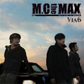 Via 6 : M.C.The Max Vol.6 Via 6 : M.C.The Max Vol.6