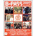 B-PASS 2007 ALL RIGHT!!