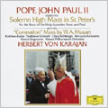 Pope John Paul II; Celebrates Solemn High Mass In St. Peters; Mozart: Coronation Mass K.317 / Herbert von Karajan(cond), Vienna Philharmonic Orchestra, etc