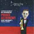 Private Astronomy: A Vision Of Bix Beiderbecke Private Astronomy: A Vision Of Bix Beiderbecke