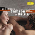 サン=サーンス: 歌劇『サムソンとデリラ』 サン=サーンス: 歌劇『サムソンとデリラ』