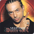 DUTTY ROCK (PARENTAL ADVISORY - EXPLICIT LYRICS) DUTTY ROCK (PARENTAL ADVISORY - EXPLICIT LYRICS)