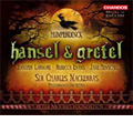 Humperdinck:Hansel and Gretel (in English):Charles Mackerras(cond)/Philharmonia Orchestra/Rebecca Evans(S)/etc