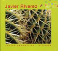 Javier Alvarez: Cactus Geometries-Offrande