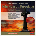 C.P.E.Bach: St Mark Passion / Joshard Daus, Mendelssohn Symphonia, Europa Chor Akademie, etc