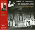 Mozart: Die Zauberflote Mozart: Die Zauberflote