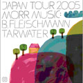 Morr Music Japan Tour 2005 Morr Music Japan Tour 2005