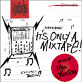 It's Only A Mixtape Vol.2 (Mixed By Paul Jackson)