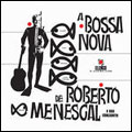 A Bossa Nova De Roberto E Seu Conjunto - Serie Elenco