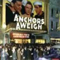 Anchors Aweigh [Digipak]