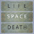Life Space Death