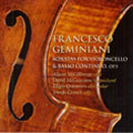 F.Geminiani :Sonatas for Violoncello & Basso Continuo Op.5, Pieces de Clavecin -Sonata No.1, No.2, etc