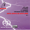 Super Artists on Super Audio Vol.5 -Beethoven, D.Scarlatti, Dvorak, Mozart, etc 