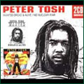 Peter Tosh/Wanted Dread And Alive/No Nuclear War