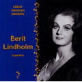 Great Swedish Singers -Berit Lindholm: Weber, Beethoven, Puccini, Wagner (1965-79) / Marek Janowski(cond), Stockholm Philharmonic Orchestra, etc Great Swedish Singers -Berit Lindholm: Weber, Beethoven, Puccini, Wagner (1965-79) / Marek Janowski(cond), Stockholm Philharmonic Orchestra, etc
