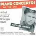 Piano Concertos of the 20's -G.Antheil/A.Copland/A.Honegger/Ravel :Michael Rische(p)/Christoph Poppen(cond)/Bamberg Symphony Orchestra/etc