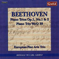 Beethoven: Piano Trios Op.1 No.1-No.2, WoO.39 / European Fine Arts Trio Beethoven: Piano Trios Op.1 No.1-No.2, WoO.39 / European Fine Arts Trio