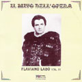 FLAVIANO LABO' VOL.III :DONIZETTI :LUCIA/VERDI :LUISA MILLER/PONCHIELLI :LA GIOCONDA/ETC:FLAVIANO LABO(T)