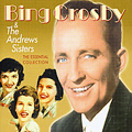 The Andrews Sisters/Bing Crosby/Essential Collection