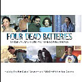 Four Dead Batteries (OST) Four Dead Batteries (OST)